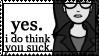 yesidothinkusuck-stamp
